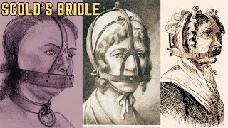 The Scolds Bridle  Historys Most BRUTAL Torture Method [upl. by Llener]