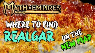 Myth of Empires where can I find realgar on the new map [upl. by Eivlys284]