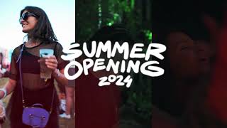 Summer Opening ❤️‍🔥 SO2024 [upl. by Hunger]