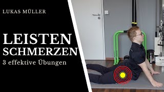 Leistenschmerzen Übungen  Schmerzen in der Leiste mit 3 Übungen selber behandeln [upl. by Donoho107]