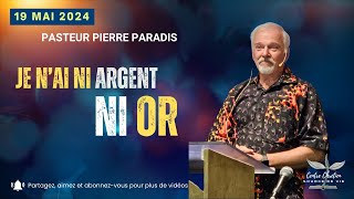 JE NAI NI ARGENT NI OR  Pierre Paradis [upl. by Mcgannon805]