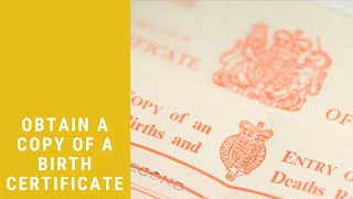 Obtain A Copy of a UK Birth Certificate [upl. by Nnyladnarb]