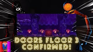 DOORS FLOOR 3 IS CONFIRMED  DOORS News Roblox [upl. by Noslrac]