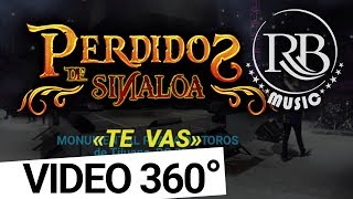 Perdidos de Sinaloa  Te Vas  360 VR  Monumental Plaza de Toros de Tijuana BC 2017 RB Music [upl. by Tserrof]