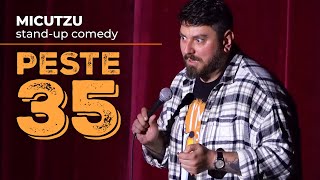 Micutzu  ”PESTE 35”  Stand Up Comedy [upl. by Eidissac]