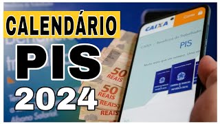 PIS 2024 CALENDÁRIO OFICIAL VEJA AS DATAS DE PAGAMENTOS [upl. by Furmark]