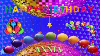 2 VIDEOS BIRTHDAY  BONUS 🎂 HAPPY BIRTHDAY ANNIA 🎈 French Parisian Accent [upl. by Gerladina50]