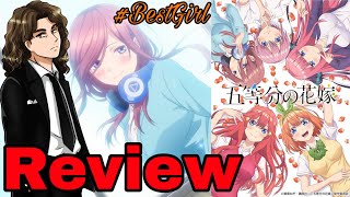 The Quintessential Quintuplets  Anime Review [upl. by Pascal276]