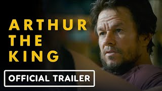 ARTHUR THE KING Official Trailer 2024 Mark Wahlberg [upl. by Lizzy348]