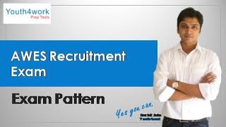 AWES Recruitment Exam Pattern  Que Type No of Ques Duration Section  AWES Teacher Exam Pattern [upl. by Fernyak]