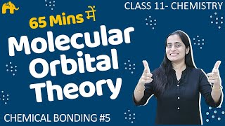 Chemical Bonding Class 11 5  Chemistry Chapter 4  Molecular Orbital Theory [upl. by Shank]