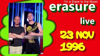 ERASURE Live  23 nov 1996 Muffathalle Munich GERMANY [upl. by Aynuat50]