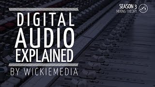 Digital Audio Explained  Samplerate and Bitdepth [upl. by Dailey]