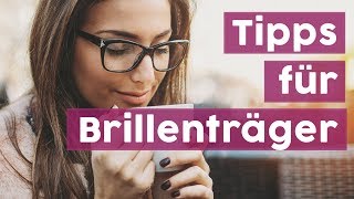 Tipps für Brillen amp Kontaktlinsenträger [upl. by Lilia]