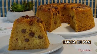 TORTA DE PAN Extraordinária En Sabor Y Muy Fácil [upl. by Eenahs37]