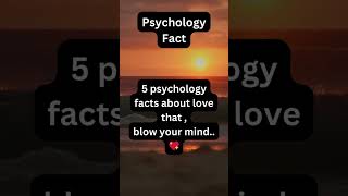 5 psychology facts about love that blow your mindlove success travel [upl. by Rodmun]