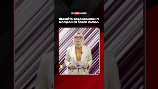 Belediye başkanlarının maaşları ne kadar olacak shorts [upl. by Melly]