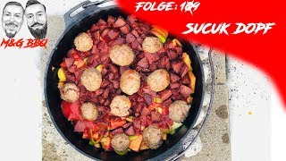 Sucuk DopfDas leckerste Dutch Oven Gericht MampGBBQ [upl. by Yllrebmik]