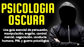 😲 PSICOLOGÍA OSCURA STEVEN TURNER ▶ Cómo MANIPULAR a cualquier PERSONA RESUMEN [upl. by Gilbert]