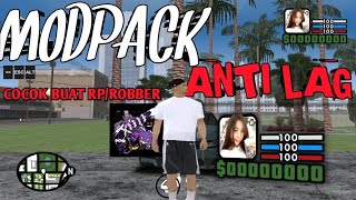 SHARE  MODPACK ANTI LAG COCOK BUAT RP  SOTOT  ROBBER  GTA SAMP ANDROID [upl. by Aihsile]