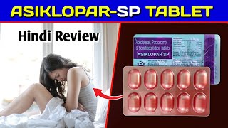 Asiklopar sp Tablet  Aceclofenac Paracetamol Tablet Review in Hindi  by Mt discuss [upl. by Temple153]