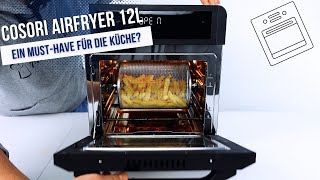 Neue COSORI Heißluftfritteuse 12L  Ein Ofen  Das MustHave für die Küche [upl. by Lerrud319]