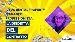 Rental Property Manager la disdetta del contratto daffitto [upl. by Kawasaki751]