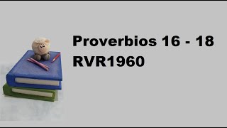 Proverbios 16  18 [upl. by Ynad]