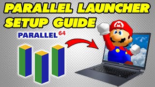 EASY Parallel Launcher Setup Guide 2024 Nintendo 64 Emulator for PC N64 [upl. by Rani942]