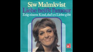 Siw Malmkvist  Zeig einem Kind daß es Liebe gibt 1973 HD [upl. by Ahsimal]