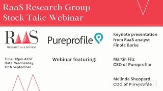 RaaS Research Group Stock Take Webinar  Pureprofile ASXPPL [upl. by Jaela601]