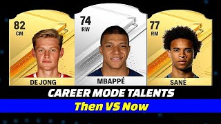 FIFA TALENTS Then VS Now 😳🔥 ft Mbappé De Jong [upl. by Damaris]