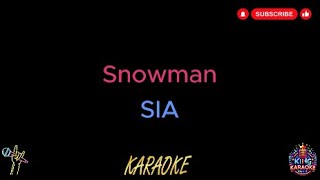 Sia  Snowman Karaoke Version [upl. by Whitnell]