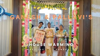 🔥 Ganesh amp Pallavis Grand House Warming Telugu  OAKVILLE  TORONTO  CANADA 🔥 [upl. by Una]