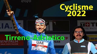 🚴‍♂️Cyclisme 2022  TirrenoAdriatico🇮🇹 Pogacar Barguil Pinot Porte Alaphilippe [upl. by Ettelimay]