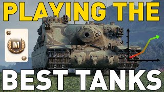 Playing the BEST Tanks in World of Tanks [upl. by Ahsauqram612]