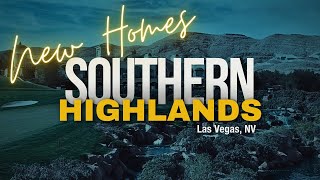 New Luxury Homes in Southern Highlands  Las Vegas [upl. by Jarrod]