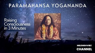 ✨ Paramahansa Yogananda 🧘🏻 Raising Consciousness 🧬 in 3 Minutes yogananda [upl. by Rriocard155]