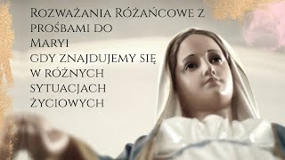 Różaniec Tajemnice Radosne Rozważania z prośbami do Maryi [upl. by Pansie]