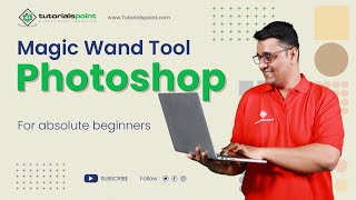 Magic Wand tool in Adobe Photoshop  Adobe Photoshop  Tutorials Point [upl. by Halda]