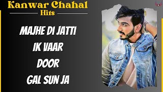 Kanwar Chahal All Songs  Jukebox  TRIBUTE  Punjabi Songs 2023  Guru Geet Tracks [upl. by Nierman]