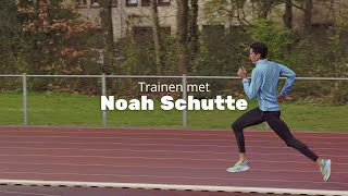 2758 op de 10000m  Trainen met Noah Schutte [upl. by Xenophon]