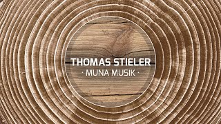 Muna Musik pres Thomas Stieler  Muna [upl. by Drooff831]