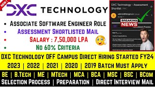 DXC Technology Biggest OFFCampus Direct Hiring Started 2023 Batch Instant Exam Interview Mail 8 LPA [upl. by Ilrak484]