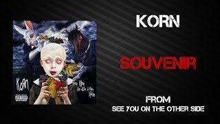 Korn  Souvenir Lyrics Video [upl. by Nnyre478]