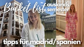 BUCKET LIST FÜRS AUSLANDSSEMESTER IN SPANIEN Tipps für Madrid amp Spanien  Anne [upl. by Emelia749]