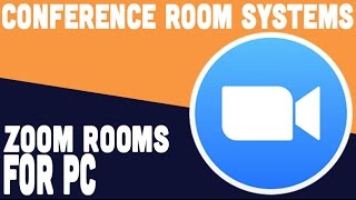 Zoom Rooms for PC [upl. by Mokas173]