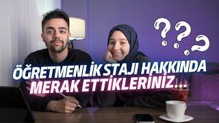 ÖĞRETMENLİK STAJI HAKKINDA MERAK ETTİKLERİNİZ  SINIF ÖĞRETMENLİĞİOKUL ÖNCESİ [upl. by Enej]