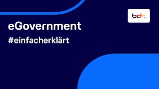 einfacherklärt EGovernment – Digitale Verwaltung erklärt  Bundesdruckerei [upl. by Burnard]