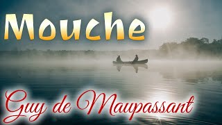 Livre audio  Mouche Guy de Maupassant [upl. by Eelarak]